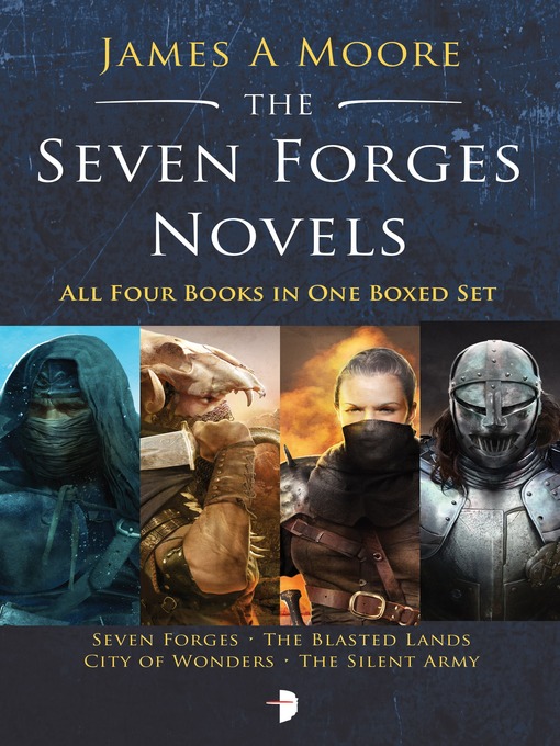 Title details for The Seven Forges Novels by James A. Moore - Available